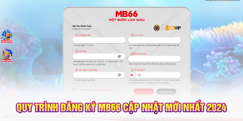 Quy trình đăng ký MB66 cập nhật mới nhất 2024