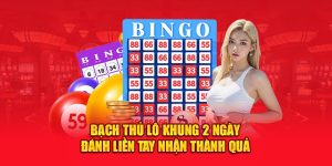bạch thủ lô khung 2 ngày