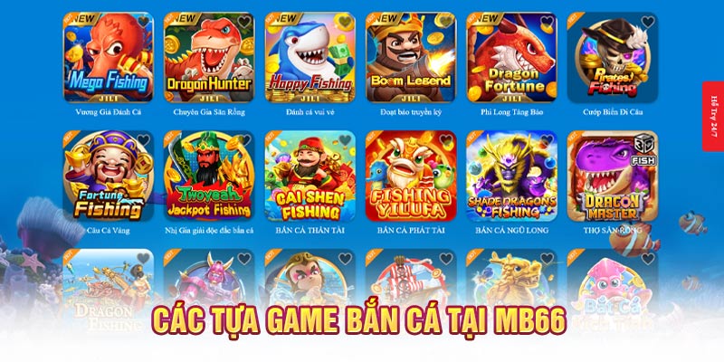 Các tựa game bắn cá tại MB66