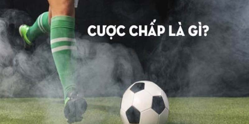 Tìm hiểu chung về kèo chấp 1.5