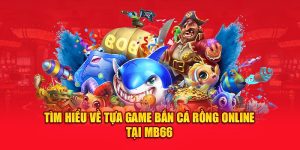 Bắn Cá Rồng Online